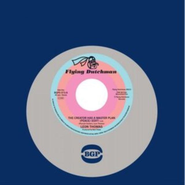 Leon Thomas/Louis Armstrong & Leon Thomas: The Creator Has A Master Plan (Peace) (Edit) / The Creator Has A Master Plan (Peace) - Vinyl