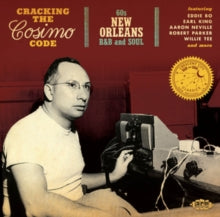 Various Artists: Cracking The Cosimo Code - 60S New Orleans R&B & Soul - CD