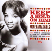 Various Artists: Keep A Hold On Him / More Garpax Girls - CD