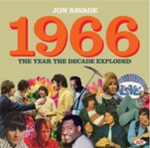 Various Artists: Jon Savage - 1966 The Year The Decade - CD