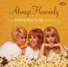The Paris Sisters: Always Heavenly - The Paris Sisters Anthology - CD