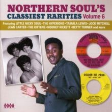 Various Artists: Northern SoulS Classiest Rarities Volume 6 - CD