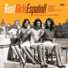 Various Artists: Beat Girls Espanol! 1960S She-Pop From Spain - CD