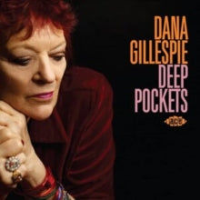 Dana Gillespie: Deep Pockets - CD