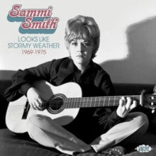 Sammi Smith: Looks Like Stormy Weather 1969-1975 - CD