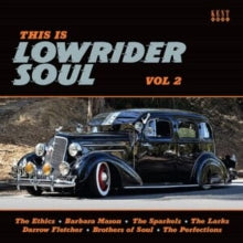 Various Artists: This Is Lowrider Soul Vol. 2 - CD