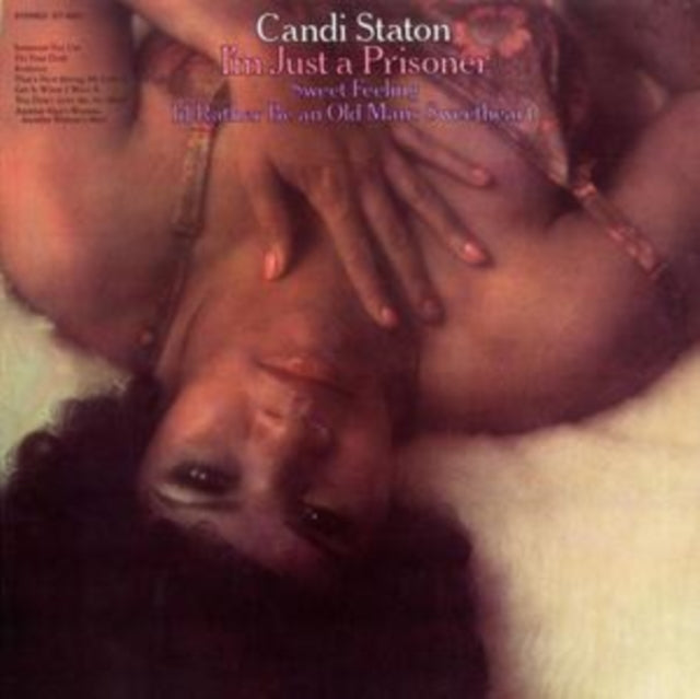 Candi Staton: Im Just A Prisoner - CD