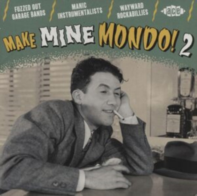 Various Artists: Make Mine Mondo! 2 - CD