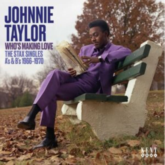 Johnnie Taylor: Whos Making Love - The Stax Singles As & Bs 1966-1970 - CD
