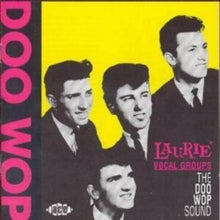 Laurie Vocal Groups: Doo Wop Sound - CD