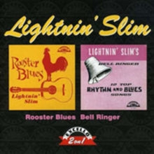 Lightnin' Slim: Bell Ringer/Rooster - CD