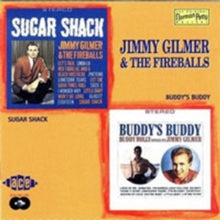 Jimmy Gilmer & The Fireballs: Sugar Shack / Buddys Buddy - CD