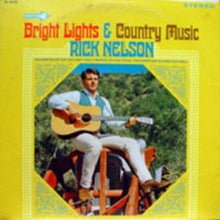 Rick Nelson: Bright Lights And Country Music / Country Fever - CD