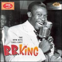B.B. King: RPM Hits - 1951 1957 - CD