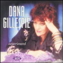 Dana Gillespie: Experienced - CD