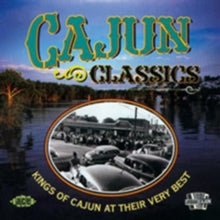 Various Artists: Cajun Classics - CD