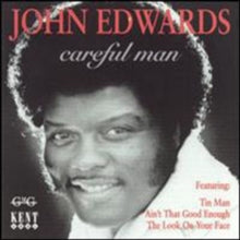 John Edwards: Careful Man - CD