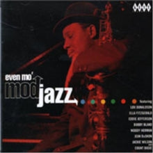 Various Artists: Even Mo Mod Jazz - CD