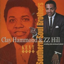 Clay Hammond And Zz Hill: Southern Soul Brothers - CD
