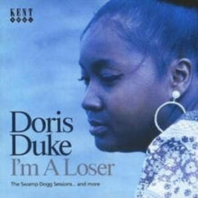 Doris Duke: IM A Loser - The Swamp Dogg Sessions - CD