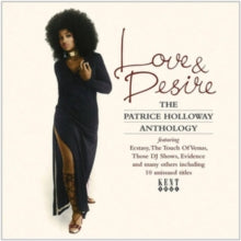 Patrice Holloway: Love & Desire: Anthology - CD