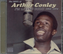 Arthur Conley: IM Living Good 1964 - 1974 - CD