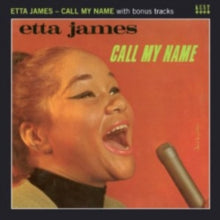 Etta James: Call My Name - CD