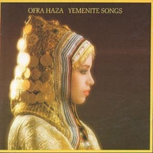 Ofra Haza: Yemenite Songs - CD