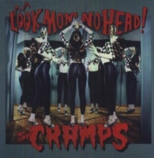 The Cramps: Look Mom No Head! - Vinyl