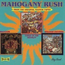 Mahogany Rush: Child Of The Novelty - CD