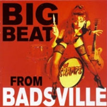 The Cramps: Big Beat From Badsville - CD