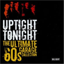 Various Artists: Uptight Tonight The Ultimate 60S Gar - CD