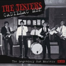 The Jesters: Cadillac Men The Legendary Sun Maste - CD