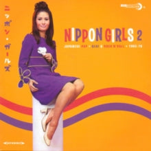 Various Artists: Nippon Girls 2 - Japanese Pop Beat & RockNRoll 1966-70 - CD