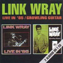 Link Wray: Live In 85 &... - CD