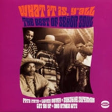 Senor Soul: What It Is YAll - The Best Of - CD