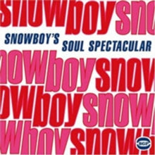 Snowboy: Soul Spectacular - CD