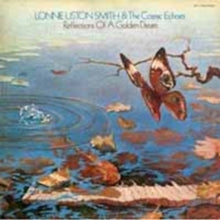 Lonnie Liston Smith & the Cosmic Echoes: Reflections Of A Golden Dream - CD