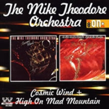The Mike Theodore Orchestra: Cosmic Wind & High O - CD