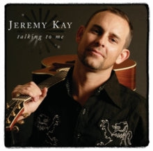 Jeremy Kay: Jeremy Kay Talking To Me - CD