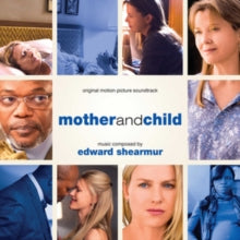Original Soundtrack / Edward Shearmur: Mother & Child - CD
