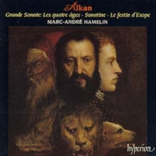 Marc-andre Hamelin: Alkan: Grande Sonate Les Quatre Ages. Sonatine & Le Festin DEsope - CD