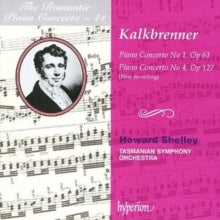 Howard Shelley / Howard Shelley: Tasmanian Symphony Orchestra: Kalkbrenner: Piano Concertos Nos 1 & 4 - CD
