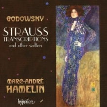 Marc-andre Hamelin: Godowsky: Strauss Transcriptions & Other Waltzes - CD