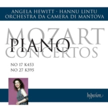 Angela Hewitt / Hannu Lintu: Orchestra Da Camera Di Mantova: Mozart: Piano Concertos Nos 17 & 27 - CD