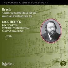 Jack Liebeck / Martyn Brabbins: Bbc Scottish Symphony Orchestra: Bruch: Violin Concerto No 3 & Scottish Fantasy - CD