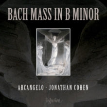 Jonathan Cohen: Arcangelo: Bach: Mass In B Minor - CD