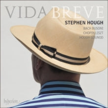 Stephen Hough: Vida Breve - CD