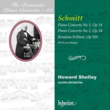Howard Shelley / Howard Shelley: Ulster Orchestra: Schmitt (A): Piano Concertos - CD