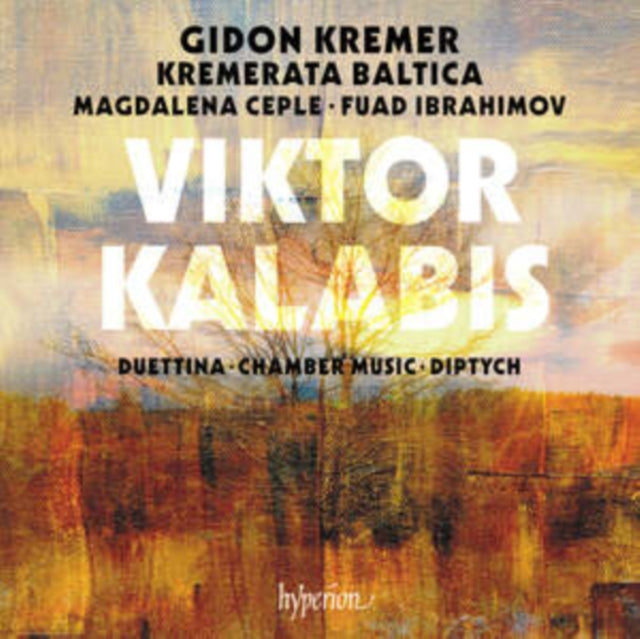 Gidon Kremer / Kremerata Baltica: Kalabis: Duettina. Chamber Music & Diptych - CD